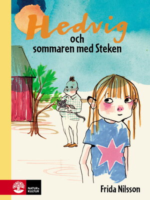 cover image of Hedvig och sommaren med Steken